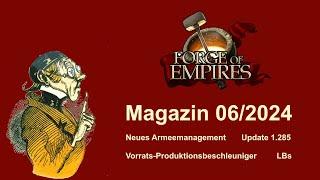 FoETipps: Magazin Juni 2024 für Forge of Empires (deutsch)