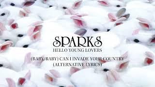 Sparks - (Baby, Baby) Can I Invade Your Country (Alternative Lyrics) (Official Visualiser)