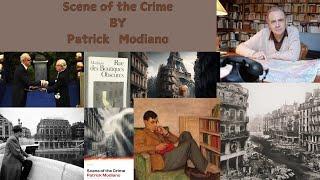 Exploring Patrick Modiano’s Scene of the Crime