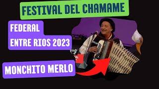 Monchito Merlo | Festival del Chamamé | Federal Entre Ríos 2023 #monchitomerlo #chamame #envivo