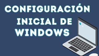   CONFIGURACION INICIAL de mi computadora en Windows 11  | curso de computación desde cero