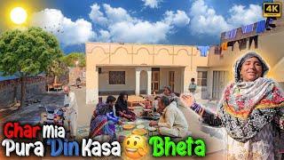 Ghar Ma Pura Din Kasa Bheta Humra Aaj Dhako Ga 🫠| Pure Village Lifestyle | Traditional life | 4K