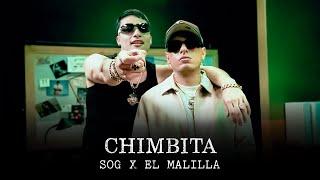 SOG, El Malilla - Chimbita (Video Oficial)