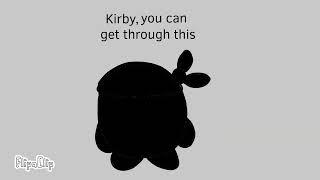 You are nothing but a little kid Kirby