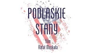 Podlaskie Stany  - film o Polakach mieszkających w USA