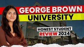 Indian Student at George Brown College | Honest Review 2024 | Complete studying experience