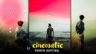 "Trending Cinematic Photo Editing on Instagram | Lightroom Tutorial"