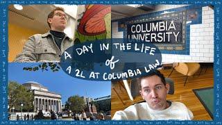 Day in the life of a 2L at Columbia Law School