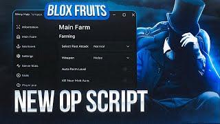 [OP] BLOX FRUITS SCRIPT/HACK/GUI  | AUTOFARM, FRUIT SNIPER, NO KEY! | PASTEBIN 2024 | MOBILE/PC