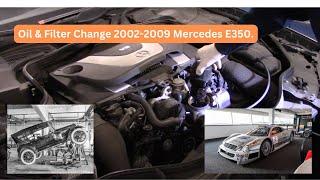 Oil change 2002-2009 Mercedes E350