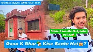 Muskan K Ghar Walo Ne Unka Gaao Ghumaya|A Short Tour Of Rajapur Ratnagiri Village|MussyShaddyWorld