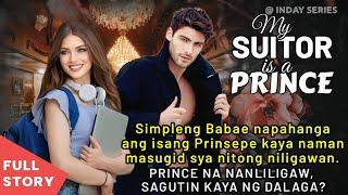 SIMPLENG BABAE NAPAHANGA ANG ISANG PRINSEPE KAYA NAMAN MASUGID SYA NITONG NILIGAWAN. SASAGUTIN NYA B