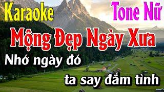 Mộng Đẹp Ngày Xưa Karaoke Tone Nữ Karaoke Lâm Organ - Beat Mới