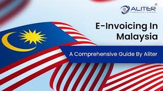 E-Invoicing Solution In Malaysia | Aliter Business Solutions