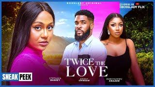 TWICE THE LOVE (2024 MUST-WATCH NIGERIAN NOLLYWOOD MOVIE) Stefania Bassey and Ogechukwu Anasor