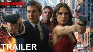 Mission: Impossible – The Final Reckoning | Trailer (2025 Movie) - Tom Cruise #tomcruise #hollywood