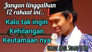 12 rakaat sehari semalam sama dgn dibangunkan satu tmpt disyurga | ustadz abdul somad@aurcreator