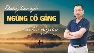 Mỗi Lúc Gặp Khó Khăn - Tự Hỏi Mình Đã Cố Gắng Hết Sức Chưa? | Ngô Minh Tuấn | Học Viện CEO Việt Nam