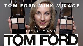 NEW TOM FORD MINK MIRAGE EYE QUAD | VERSUS COCOA MIRAGE | SWATCHES + DEMO