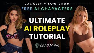 FREE AI CHARACTERS - Complete AI RP in SillyTavern (Locally & Low VRAM) 2025