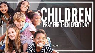 Prayer For Your Children | Daily Prayer For Our Children