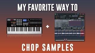 MY FAVORITE WAY TO CHOP SAMPLES