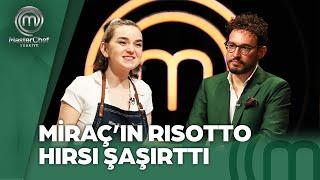 Miraç Ezgi Avcı'nın Risotto'su Danilo Şef'in Testinde | MasterChef Türkiye 15.06.2024