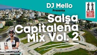 SALSA CAPITALEÑA MIX VOL.2 (SALSA CLASICA) - DJ MELLO (LOS MELLOS PRODUCTIONS)