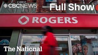 CBC News: The National | Rogers faces backlash for ‘misleading’ fees