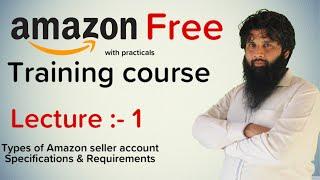 Amazon free training course lecture 1 in Urdu Hindi | How to sell on Amazon from Pakistan | xeezone