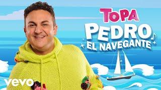 Diego Topa - Pedro el Navegante (Official Lyric Video)