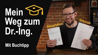 Ablauf meiner Promotion in den Ingenieurwissenschaften (Arbeit als WiMi, Doktorarbeit und Prüfung)