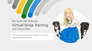 Microsoft Defender for Endpoint on Linux | Virtual Ninja Training with Heike Ritter