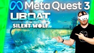 UBoat: The Silent Wolf VR auf der META QUEST 3 [deutsch] Meta Oculus Quest 3 Games deutsch 2023
