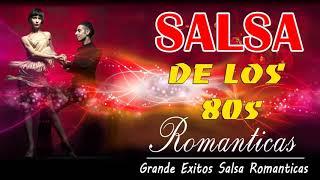 Canciones De Salsa Romanticas - Grande Exitos Salsa Romanticas - Salsa Romanticas 2020