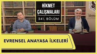 Hikmet Çalışmaları | Evrensel Anayasa İlkeleri