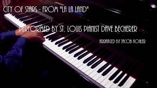 La La Land - City of Stars  - Solo Jazz  Piano Cover | St Louis Cocktail Pianist