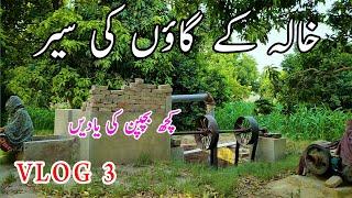 Village Life bachpan ki yaden - Khala Ke Gaon Ki Sair | Vlog | Cooking With Uzma