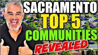 Best Neighborhoods in Sacramento!