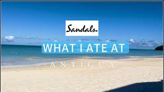 What I Ate at Sandals Grande Antigua  Food Review