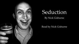 Seduction - Nick Gisburne