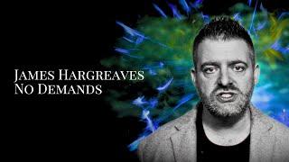 James Hargreaves - No Demands (Official Video)