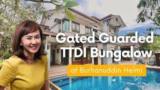 Stunning Double Storey Bungalow @ Burhanuddin Helmi #ttdi