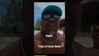 Tropic of Cancer Beach in Exuma Bahamas!