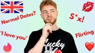 A Full Guide to DATING in the UK! (REAL British English)