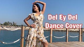 Del Ey Del Dance Cover | Ft.Maryam Zakaria | Persian dance | Leila Forouhar