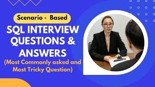 SQL Tricky Interview Question and Answers | Most asked Sql question for Data analytics and engineers