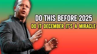 Must Do This DECEMBER Before Starting in 2025 It's A MIRACLE... Dr Joe Dispenza