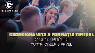 Georgiana Vita  Formatia Timisul - Colaj Brauri Nunta Ionela & Pavel