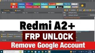 Redmi A2 /A2+ 23028RNCAG frp bypass   ONE CLIC UNLOCK TOOL